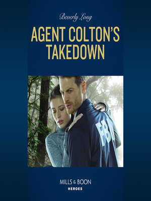 cover image of Agent Colton's Takedown